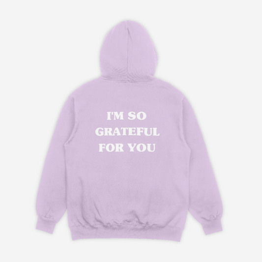 'GRATEFUL FOR YOU' lilac hoodie