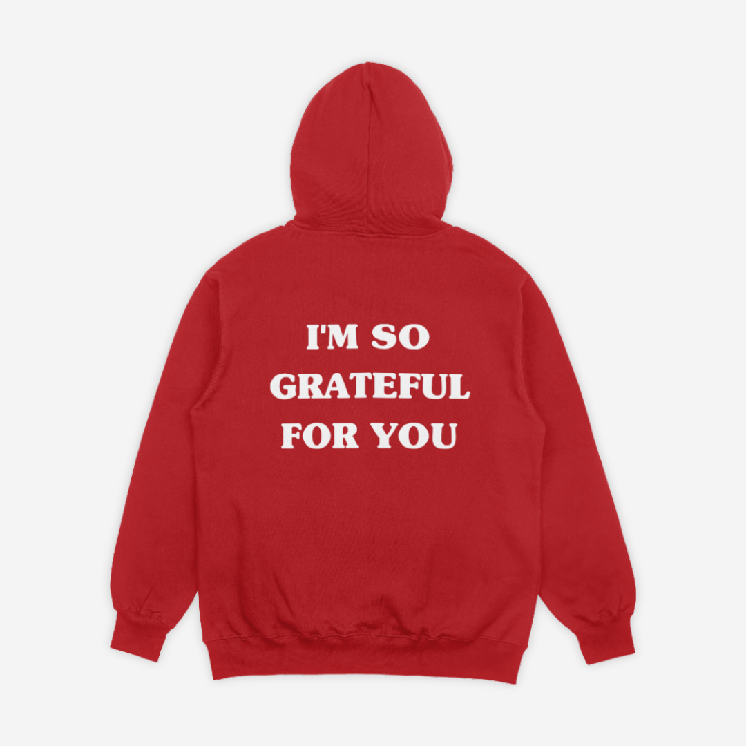 'GRATEFUL FOR YOU' red hoodie
