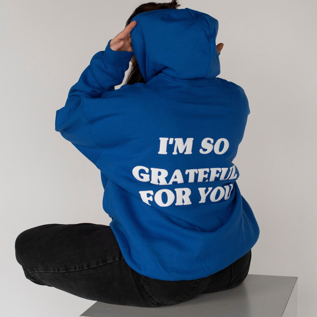 'GRATEFUL FOR YOU' royal blue hoodie