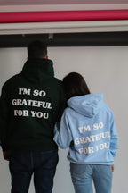 'GRATEFUL FOR YOU' HOODIE IN FOREST GREEN