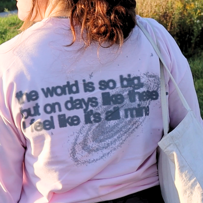 "THE WORLD IS MINE" Soft Pink Long Sleeve