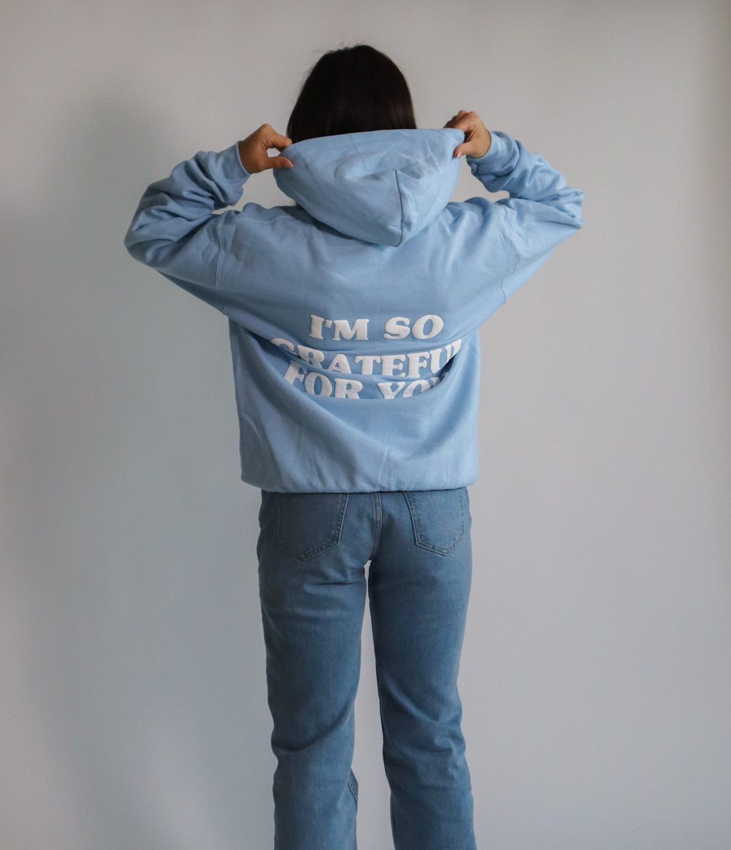 'GRATEFUL FOR YOU' HOODIE IN BABY BLUE