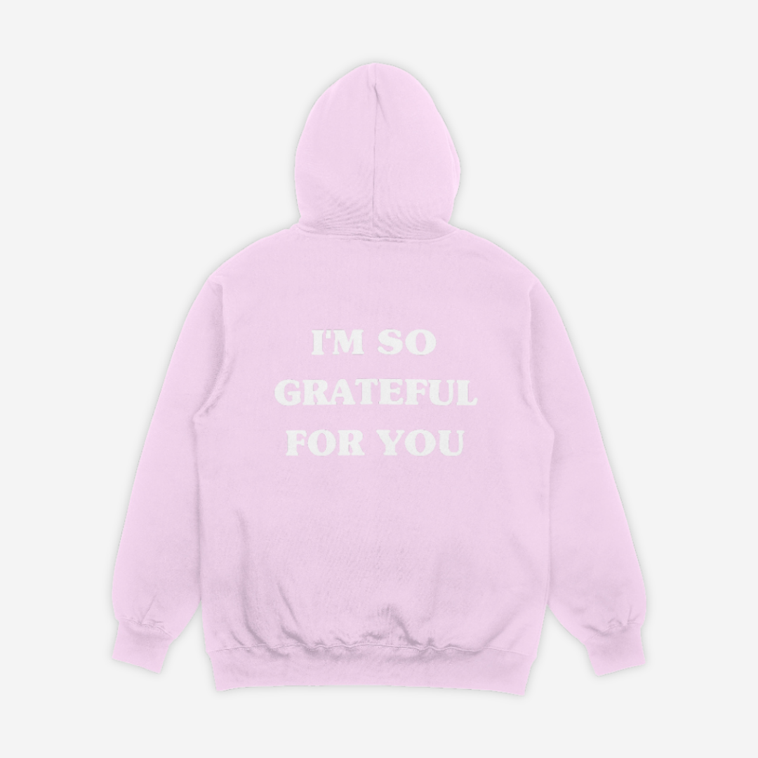 'GRATEFUL FOR YOU' baby pink hoodie