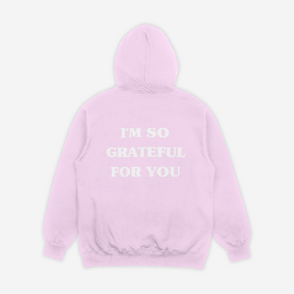 'GRATEFUL FOR YOU' baby pink hoodie