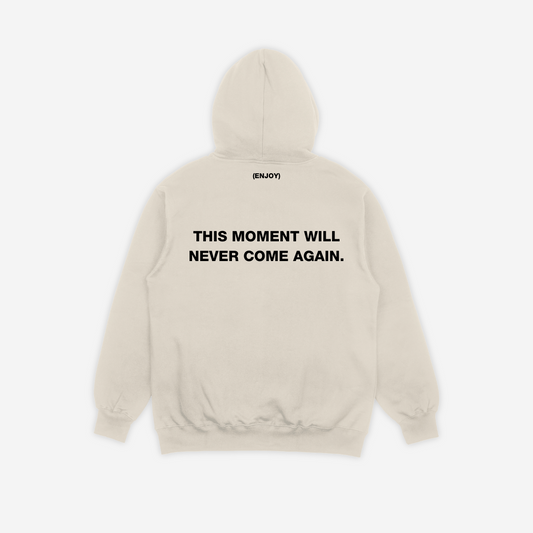 THIS MOMENT' cream hoodie