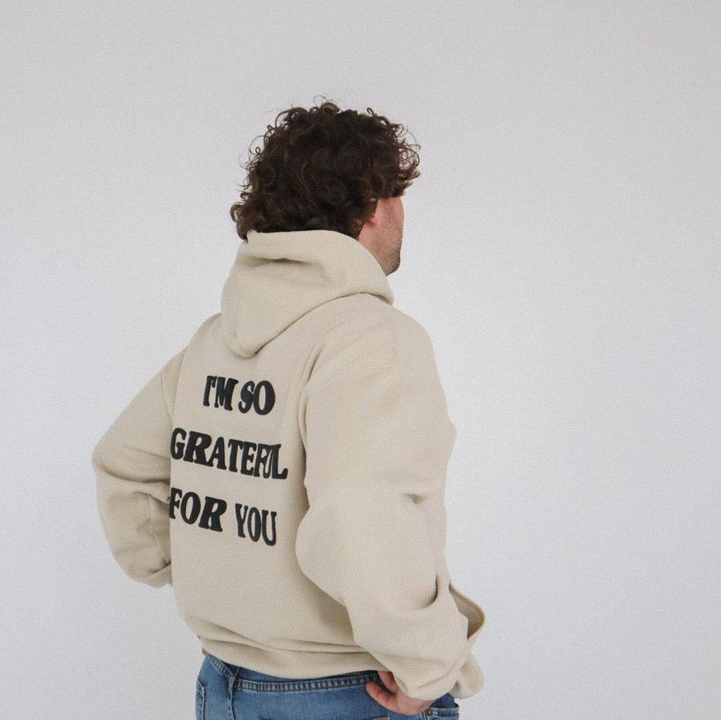 'GRATEFUL FOR YOU' HOODIE IN TAN