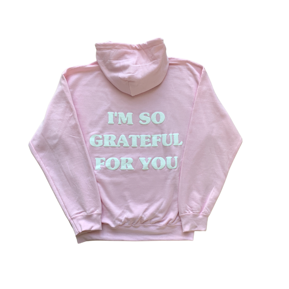 'GRATEFUL FOR YOU' baby pink hoodie
