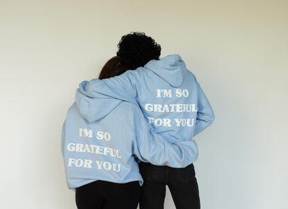 'GRATEFUL FOR YOU' baby blue hoodie