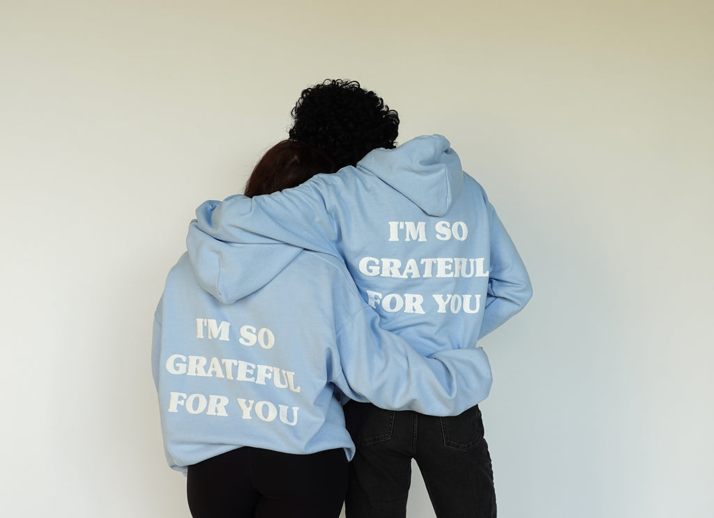 'GRATEFUL FOR YOU' HOODIE IN BABY BLUE