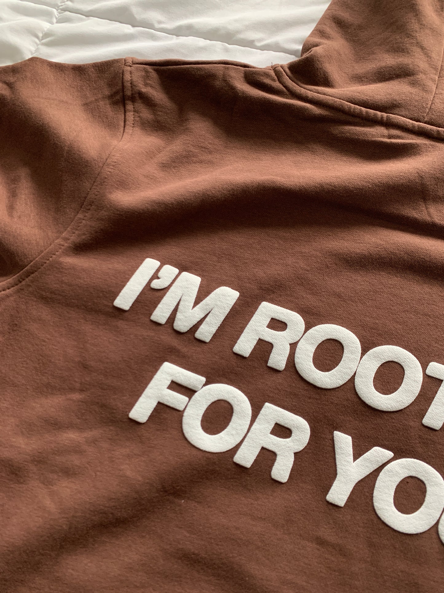 'ROOTING FOR YOU' brown hoodie