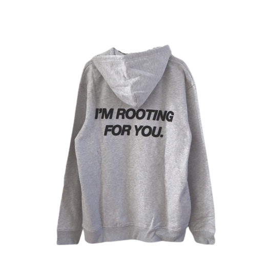 'ROOTING FOR YOU' ash gray hoodie